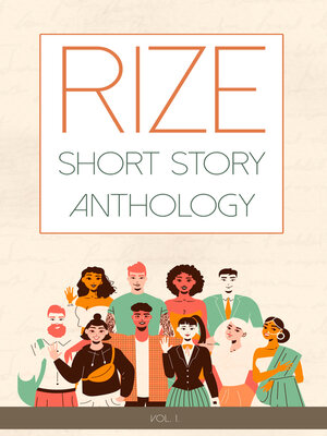 cover image of Rize Short Story Anthology, Volume 1